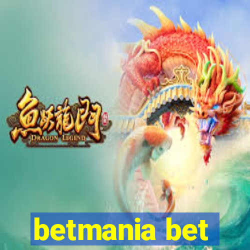 betmania bet